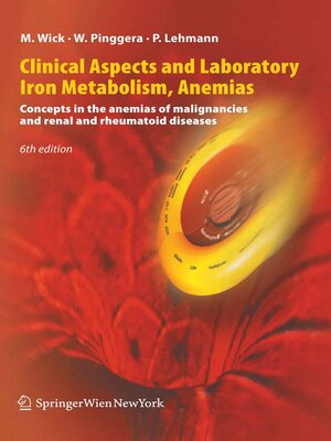 cover image of Clinical Aspects and Laboratory. Iron Metabolism, Anemias